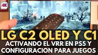 Configuración para JUEGOS en LG C2 y C1 ¿Es mejor el HGiG? ¿No funcionan los 120hz o VRR en PS5 🤔?