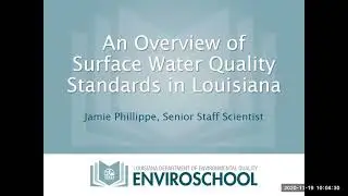 LDEQ Enviroschool Webinar – An Overview of Water Quality Standards