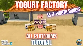 YOGURT FACTORY TUTORIAL - Farming Simulator 22