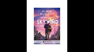 Reseña de "El club de lectura de las aerolíneas Skywind" de Silvia Aliaga