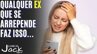 Qualquer EX que fica fazendo isso Já se arrependeu de ter deixado você