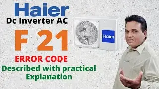 Haier Dc Inverter Ac Error Code F21 | Haier Inverter AC 1.5 Ton Error code | haier ac error code f21