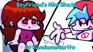 (REUPLOAD) Boyfriend's Mini Skate [FNF ANIMATION]