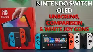Nintendo Switch OLED Unboxing, Side by Side Comparison & Separate White Joy Cons