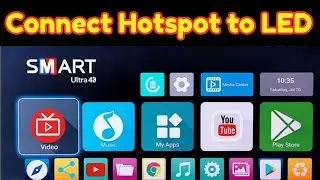 Smart LED Tv Connect to Mobile Hotspot / LED tv Connected Wif / Open You Tube on Smart LED tv