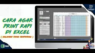 Cara Print di Excel agar Rapi dan Halaman Tidak Terpotong || Pawang DesainIT