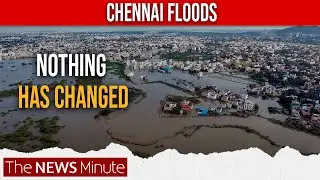 Why does Chennai flood everytime it rains?