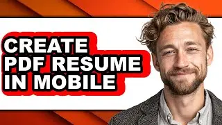 How to Create Pdf Resume in Mobile - Step by Step