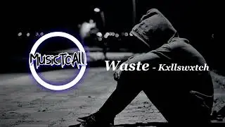 WASTE - KXLLSWXTCH