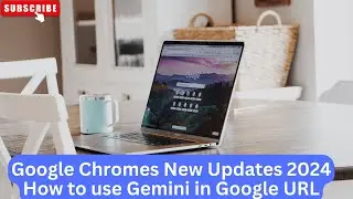 How to use Gemini in chrome|| Google Best Feature || How to use Google Lens || Google Lens QR Code
