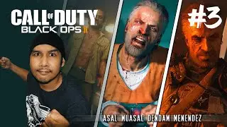 ASAL MUASAL DENDAM MENENDEZ / Call of Duty Black Ops 2 Indonesia / Chapter 3