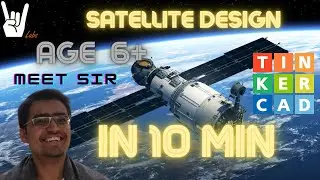 TinkerCAD tutorial  - Satellite in 10 min