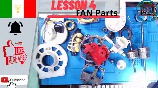 Lesson 4: Electric FAN Parts