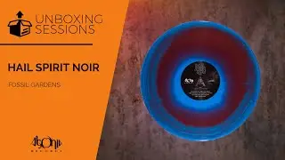 Unboxing: HAIL SPIRIT NOIR "Fossil Gardens"