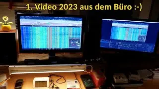 1. Video aus dem Büro 2023... 2 Monitore ► OBS rechts, KiwiSDR links
