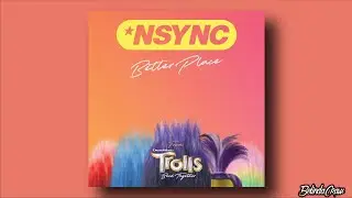 *NSYNC - Better Place (Lyrics)