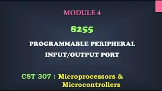 8255 | M4_2 | CST 307 Microprocessors and microcontrollers