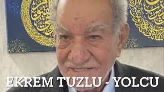 Ekrem Tuzlu - Yolcu اكرم طوزلو - يولجو