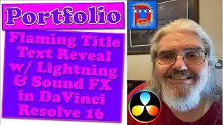DaVinci Resolve 16 Flaming Text Reveal with Animated Lightning & Sound Effects.