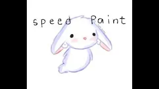 R a b b i t ~ 🐰  [ speed paint ]