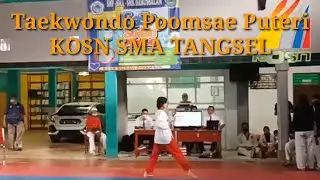 Penampilan Taekwondo Poomsae Puteri KOSN SMA Tangerang Selatan