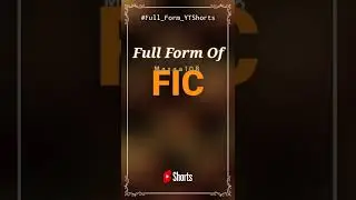 Full Form of FIC | FIC full form | Full Form FIC | FIC Stands for | FIC means | 