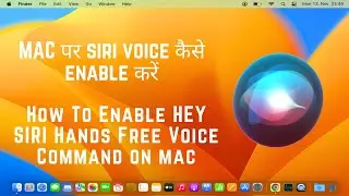 How To Enable HEY SIRI Hands Free Voice Command on mac | Siri command Mac mein kese enable kare