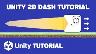 Unity 2D Dash Tutorial | Unity 2D Dash Movement | Unity 2D Dash Effect