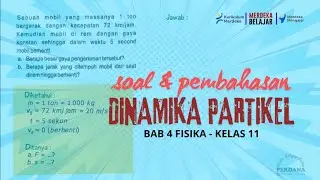 Sebuah mobil yang massanya 1 ton bergerak dengan kecepatan 72 km/jam. #dinamikagerakpartikel