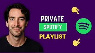 How To Make Spotify Playlist Private (FAST Way)