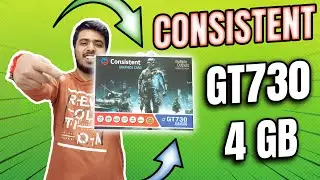 Consistent GT730 4GB Graphics Card Unboxing & Review | Can it Run GTA 5? | Best GPU Under 3K