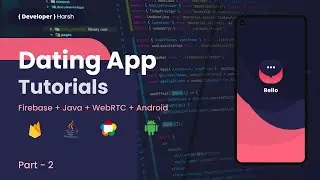 How To Make Dating App in Android Studio | Part 2 | Tinder | App development | Developer Harsh