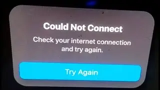 How to fix Could Not Connect Check your internet connection and try again Apple tv ps4