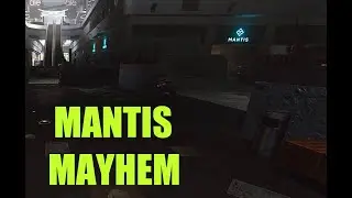 MANTIS MAYHEM