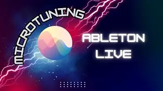 Microtuning in Ableton Live with Entonal Studio