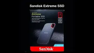 SanDisk Extreme SSD - A Brief Look!