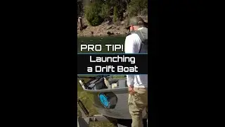 How to Launch a Drift Boat | Drift Boat Pro Tips and Techniques