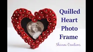 DIY Heart Photo Frame/ How to make Quilled Photo Frame/ Love Photo Frame/ Valentines Day Gift