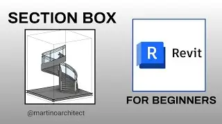 HOW TO USE SECTION BOX IN REVIT TO FOCUS YOUR MODEL