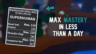How to get Mastery Fast and Easy in Blox Fruits! *MAX IN 1 DAY!*