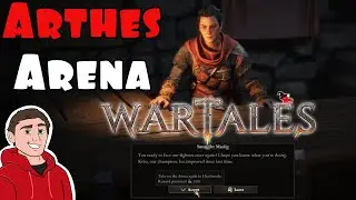COUNTY OF ARTHES - SMUGGLERS ARENA | HARDEST DIFFICULTY | NORMAL & HARDMODE | Wartales