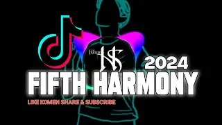 JGT FIFTH HARMONY  NEW PERFORMANCE REMIX HILMAN SEMPAZ MIXING 2024