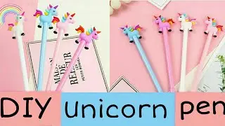 DIY Homemade Unicorn pen | Easy diy | How to make a Unicorn pen | CRAFT TAG