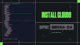 Cloud9 IDE Installation Tutorial on Ubuntu VPS : Setup for Ubuntu 20.04 & 22.04 