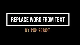 Replace word from text by PHP script 