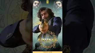 Animal movie motion poster  #rashmikamandanna #animal #ranbirkapoor #bobydeol #anilkapoor