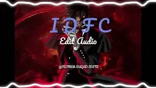 Idfc(I am only a fool for you) {EDIT AUDIO}.