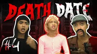 DEATH DATE #4