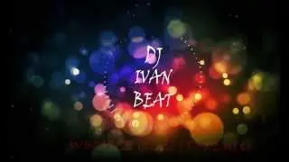 Dj IvanBeat Tenerife || Whistle - Flo Rida (Electro Remix)