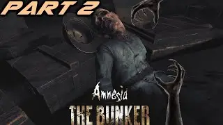 Amnesia The Bunker Playthrough - Rat City (Part 2)